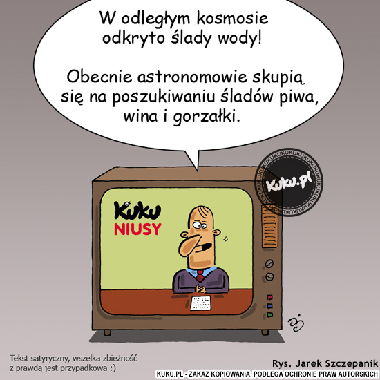 Komiks, dowcip, Żart o Kuku Niusy - odkryto w kosmosie wodÄ™