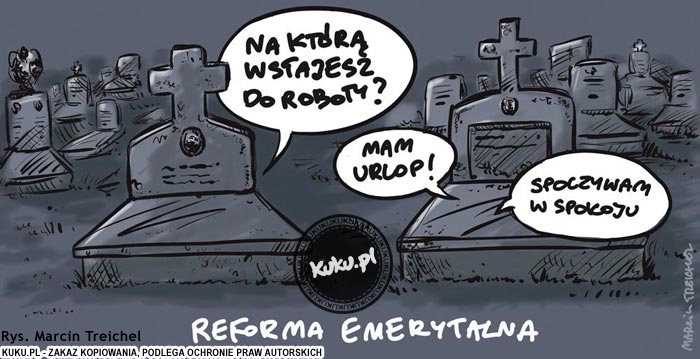 Komiks, dowcip, Żart o Reforma emerytalna i urlop