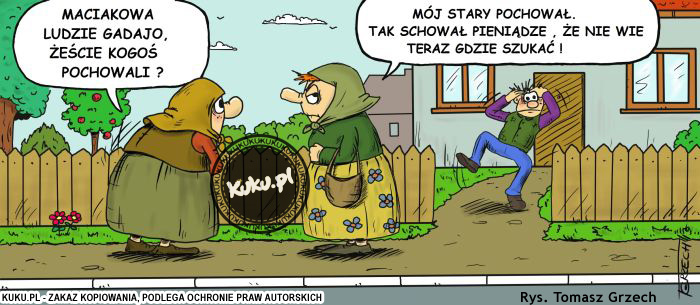 Komiks, dowcip, Żart o Tak pochowaÅ‚, Å¼e ...